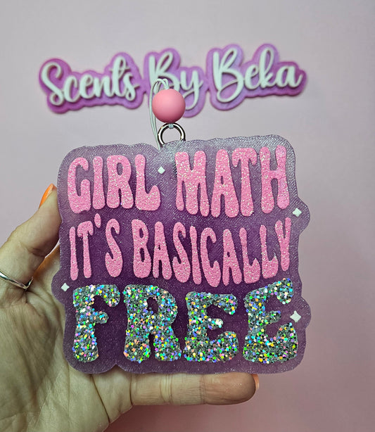 Girl Math It's Basically Free Freshie